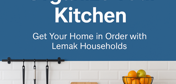 Organize Your Kitchen with Lemak